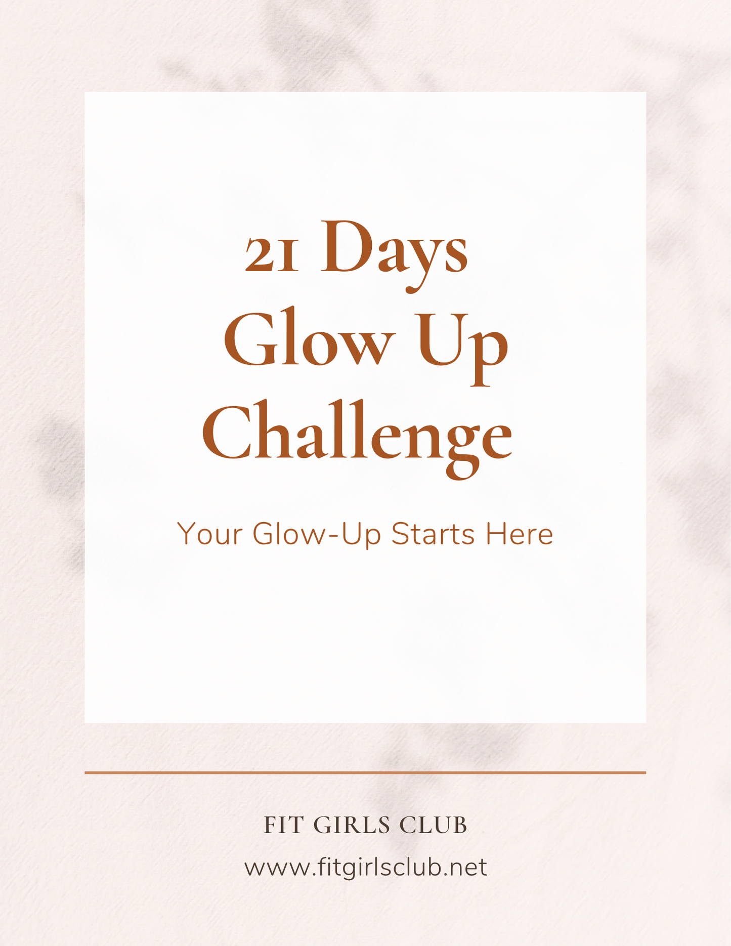 21-Day Glow Up Challenge